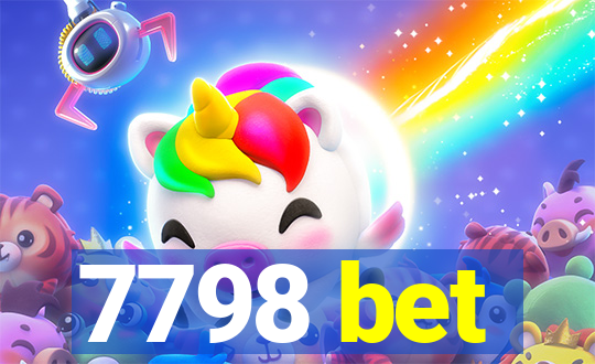 7798 bet